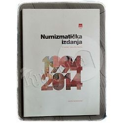 Numizmatička izdanja Hrvatske narodne banke 1994. - 2014. 