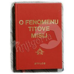 O fenomenu Titove misli Milan Dukić