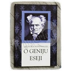 O geniju: eseji Arthur Schopenhauer 
