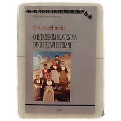 O istarskim Slavenima D.A. Facchinetti 