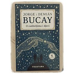 O roditeljima i djeci Jorge Bucay