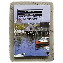 obavijesti-o-kretanju-brodova-annie-proulx-60544-x203-99_45888.jpg