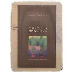 Običaji Bošnjaka Edib Muftić / otpis