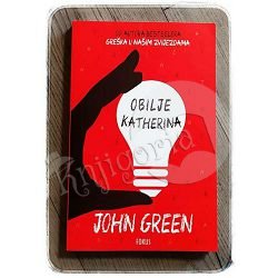 OBILJE KATHERINA John Green