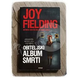 OBITELJSKI ALBUM SMRTI Joy Fielding 