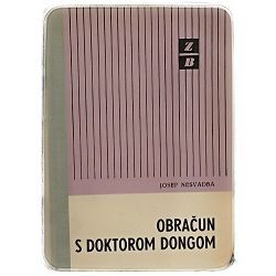 Obračun s doktorom Dongom Josef Nesvadba