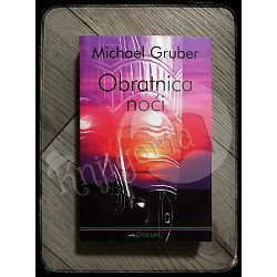 OBRATNICA NOĆI Michael Gruber 