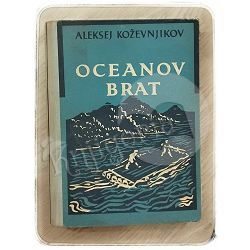 Oceanov brat Aleksej Koževnjikov 