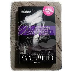 OČI ŠIROM OTVORENE Raine Miller