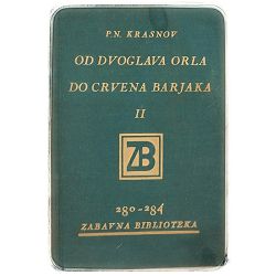 Od dvoglava orla do crvena barjaka II. P. N. Krasnov