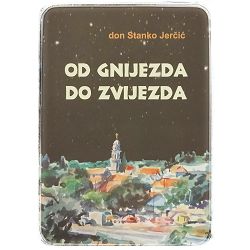 Od gnijezda do zvijezda Stanko Jerčić