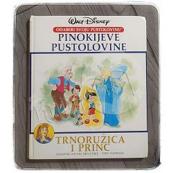 Odaberi svoju pustolovinu: Pinokijeve pustolovine - Trnoružica i princ Walt Disney