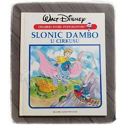 Odaberi svoju pustolovinu: Slonić Dambo u cirkusu Walt Disney