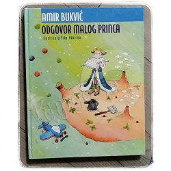 Odgovor Malog Princa Amir Bukvić