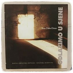 Odlazimo u sjene Ivan Dabo Đono