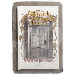 Oduvijek živimo u dvorcu Shirley Jackson