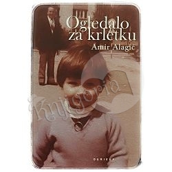 Ogledalo za krletku Amir Alagić