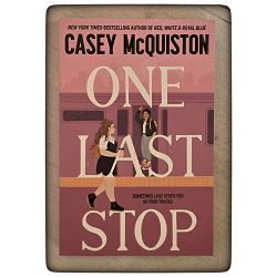 one-last-stop-casey-mcquiston-50713-x299a-1_1.jpg