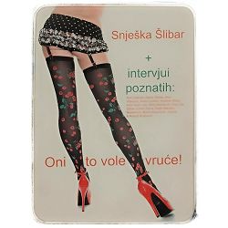 Oni to vole vruće Snješka Šlibar