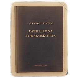 Operativna torakoskopija Stanko Dujmušić