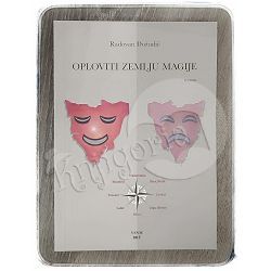 Oploviti zemlju magije Radovan Dožudić