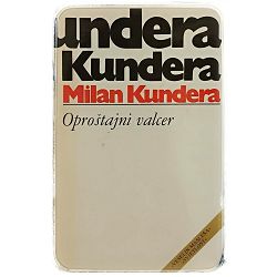 Oproštajni valcer Milan Kundera 