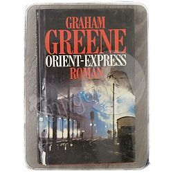 Orient-Express: Roman Graham Greene
