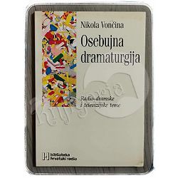 Osebujna dramaturgija Nikola Vončina