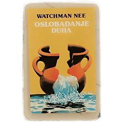 Oslobađanje duha Watchman Nee