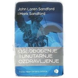 Oslobođenje i unutarnje ozdravljenje John Loren Sandford, Mark Sandford