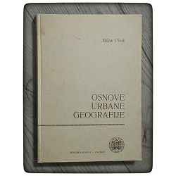 Osnove urbane geografije Milan Vresk