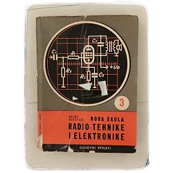 Nova škola radio tehnike i elektronike 3 – osnovni spojevi Heinz Richter