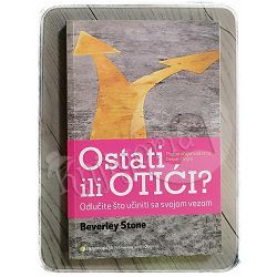 Ostati ili otići? Beverley Stone