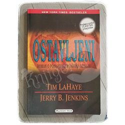 Ostavljeni Jerry B. Jenkins, Tim Lahaye	