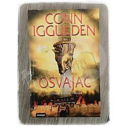 Osvajač: učenjak, ratnik, vladar Conn Iggulden