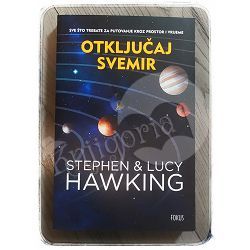 Otključaj svemir Stephen Hawking, Lucy Hawking