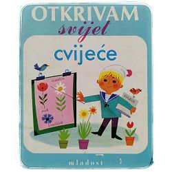 Otkrivam svijet cvijeće Alain Gree