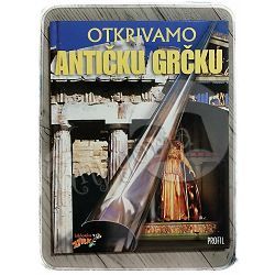 Otkrivamo antičku Grčku Peter Chrisp