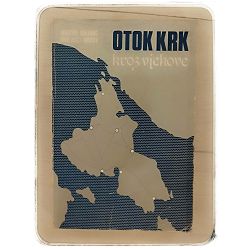 Otok Krk kroz vjekove Mihovil Bolonić