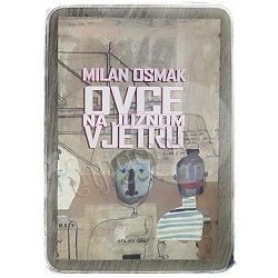 Ovce na južnom vjetru Milan Osmak