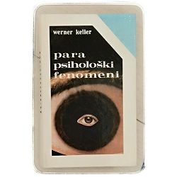 Parapsihološki fenomeni Keller Werner