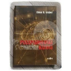 Parapsihološki ratovi : parapsihologija u špijunaži - i s druge strane Elmar R. Gruber