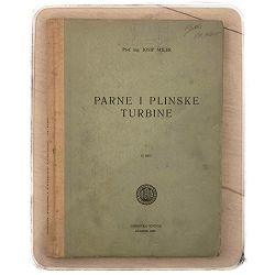 Parne i plinske turbine 2. dio Josip Miler