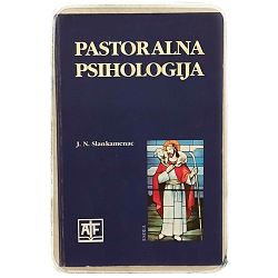 Pastoralna psihologija J. N. Slankamenac