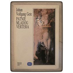 Patnje mladoga Werthera Johann Wolfgang von Goethe