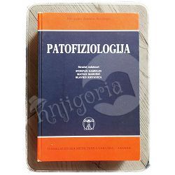 Patofiziologija S. Gamulin, M. Marušić, S. Krvavica