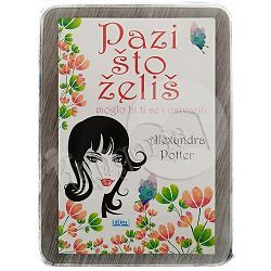 Pazi što želiš Alexandra Potter 