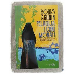 Pelagija i crni monah Boris Akunin