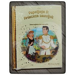 Pepeljuga 3: Princeza zauvijek Walt Disney