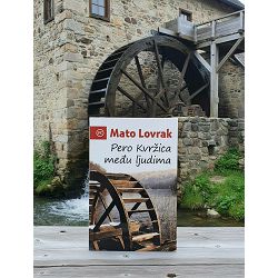 Pero Kvržica među ljudima Mato Lovrak / otpis